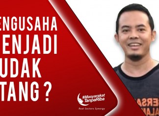 PENGUSAHA WAJIB TAHU! INILAH TABIAT UTANG YANG TELAH MEMPERBUDAK DIRINYA